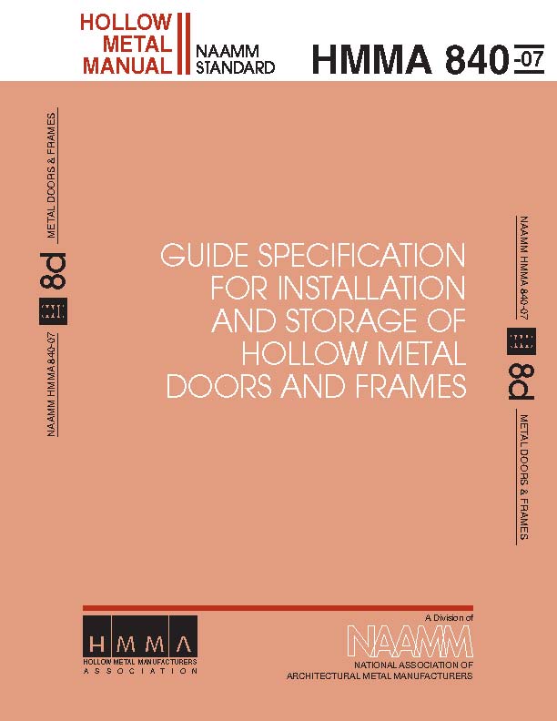 Guide Specifications For Installation and Storage of Hollow Metal Doors and Frames
