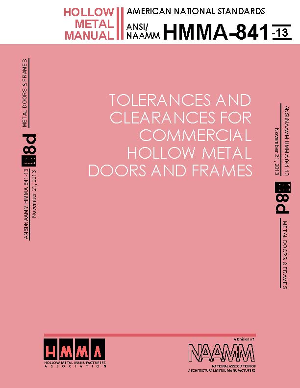 Tolerances and Clearances for Commercial Hollow Metal Doors and Frames