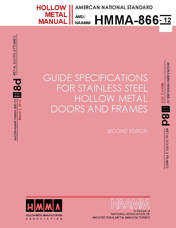 Guide Specifications for Stainless Steel Hollow Metal Doors and Frames